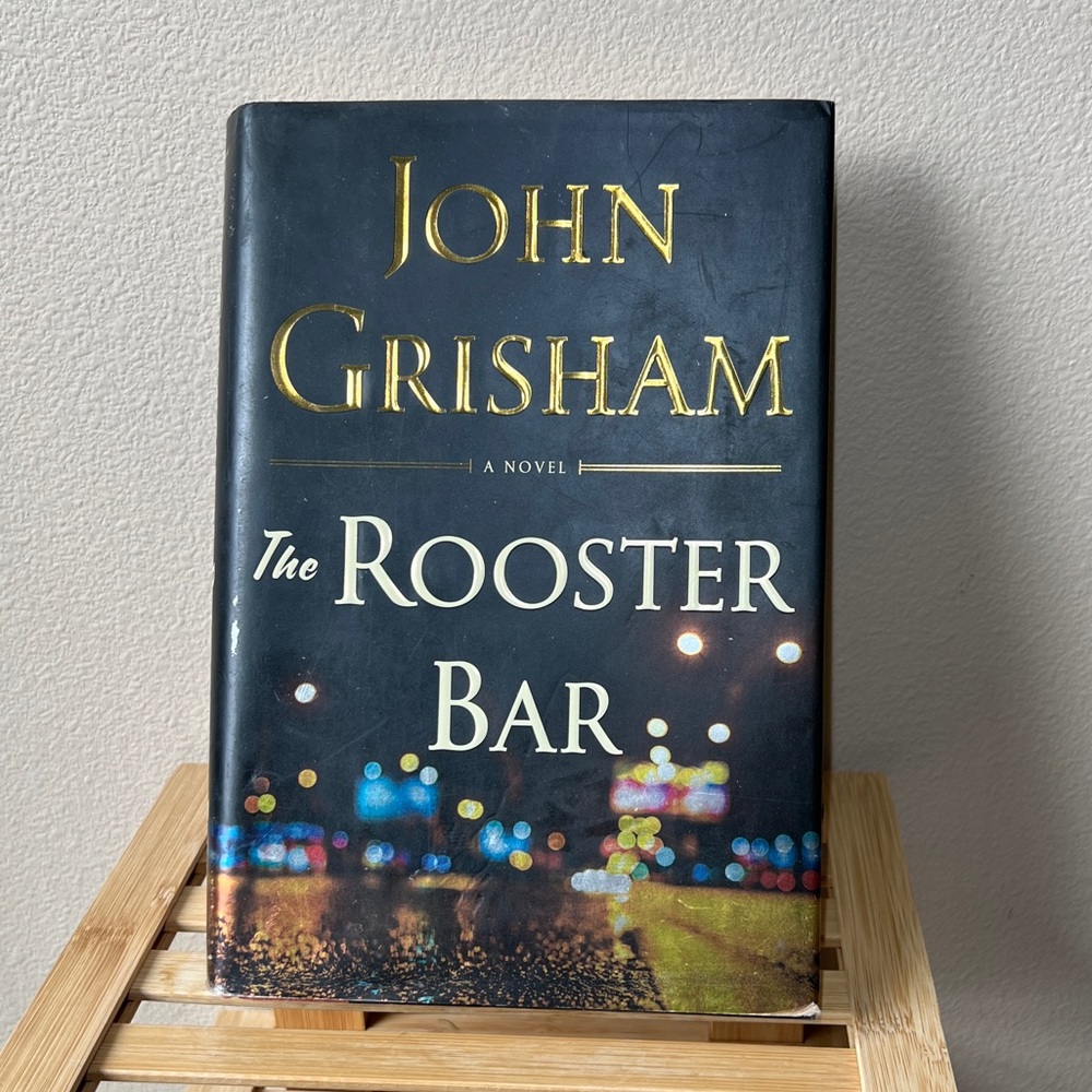 First Edition Hardcover “The Rooster Bar” John Grisham 2017